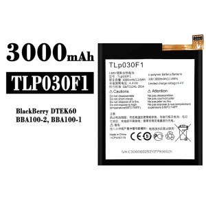 New phone battery TLP030F1 for BlackBerry DTEK60/BBA100/BBA100-1/BBA100-2